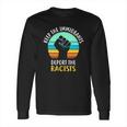 Keep The Immigrants Deport The Racists Vintage Long Sleeve T-Shirt