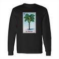 La Palma Palm Tree Loteria Party Shirt Long Sleeve T-Shirt