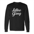 Latino Gang Latin Trap Hip Hop Rap Hispanic Conejo Malo Long Sleeve T-Shirt