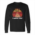 I Lava You Retro Clothing Gift For Him Her Funny Valentine Long Sleeve T-Shirt