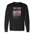 At Least Gmc Long Sleeve T-Shirt