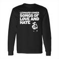 Leonard Cohen - Songs Of Love And Hate Shirt Long Sleeve T-Shirt