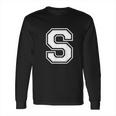 Letter S Capital Alphabet College Varsity Monogram Club Long Sleeve T-Shirt