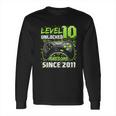 Level 10 Unlocked Awesome 2011 Video Game 10Th Birthday Gift Long Sleeve T-Shirt