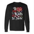 I Love The Kids Of St Jude Long Sleeve T-Shirt