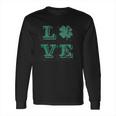 Love Lucky Clover Saint Patricks Day Cute Irish St Patty Shamrock Long Sleeve T-Shirt