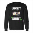 Lucky Slot Machine Casino Gambling Tshirt Darks Long Sleeve T-Shirt