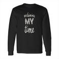 Maxine Waters Reclaiming My Time Shirt Preminium T-Shirt_2 Long Sleeve T-Shirt