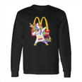 Mcdonalds Unicorn Dabbing Long Sleeve T-Shirt