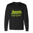 I Am Mclovin Green Long Sleeve T-Shirt