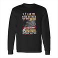 Mechanic I Am The Kind Of Man That When My Feet Hit The Floor Long Sleeve T-Shirt