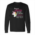 Med Tech Lab Medical Technician Unicorn Long Sleeve T-Shirt