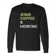 Medical Professionals Medicine Med Students Doctors Long Sleeve T-Shirt