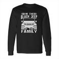 Mens Im The Black Jeep Of The Family Cool Offroad Gift T-Shirt Long Sleeve T-Shirt