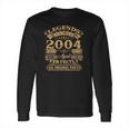 Mens Legends Were Born In 2004 18 Years Old Gifts 18Th Birthday Long Sleeve T-Shirt