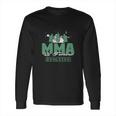 Mma Is Forever Evolving Long Sleeve T-Shirt