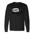 Mothman Says Yeet Funny Cute Cryptid Long Sleeve T-Shirt