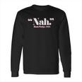 Nah Rosa Parks Back Of The Bus Long Sleeve T-Shirt