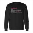 Nai Nai Funny Definition Noun Gift Another Term Long Sleeve T-Shirt