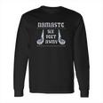 Namaste 6 Feet Away Social Distancing Long Sleeve T-Shirt