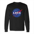 Nasa Lies Long Sleeve T-Shirt