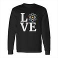 Neil Degrasse Tyson I Love ScienceLong Sleeve T-Shirt