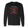 It Is Not A Bald Spot Long Sleeve T-Shirt