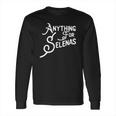 Official Anything For Selenas Long Sleeve T-Shirt