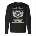 Old Man- Graduated From Etsu- East Tinessee State University Long Sleeve T-Shirt