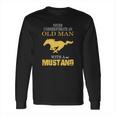 Old-Man-Mustang-Abc Long Sleeve T-Shirt