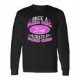 Once A Ford Girl Always A Ford Girl Npv Long Sleeve T-Shirt