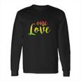 One Love Rasta Reggae Roots Peace Love Long Sleeve T-Shirt