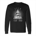 Open Your Mind Illuminati Long Sleeve T-Shirt