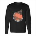 Opportunity Rover Mars Nasa Science Geeky Long Sleeve T-Shirt