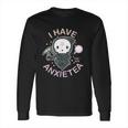 Pastel Goth I Have Anxiety Kawaii Grim Tea Gift Long Sleeve T-Shirt