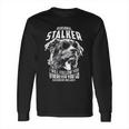 Personal Stalker Australian Shepherd Funny Long Sleeve T-Shirt