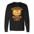 Peter Peter Pumpkin Eater Jackolantern Long Sleeve T-Shirt