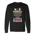 Pharmacy Technician Gift For A Pharmacist Long Sleeve T-Shirt