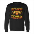 Pinball Machines Funny Vintage Arcade Game Lover Long Sleeve T-Shirt