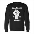 All Power To The People Panthers Party Civil Rights Long Sleeve T-Shirt