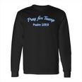 Pray For Trump Psalm 1098 By Scarebaby Long Sleeve T-Shirt