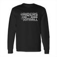 Raiders Football Long Sleeve T-Shirt