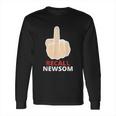 Recall Newsom Recall Gavin Newsom Middle Finger Long Sleeve T-Shirt