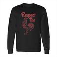 Respect The Sriracha Hot Sauce Officially Licensed Fitted Long Sleeve T-Shirt