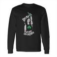 Retta Drink Like A Gallagher Ladies Long Sleeve T-Shirt