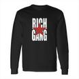 Rich Gang Long Sleeve T-Shirt