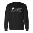 Richard Dawkins Quote Long Sleeve T-Shirt