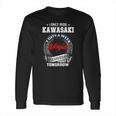 Only Ride Kawasaki Ninjia Long Sleeve T-Shirt