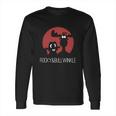 Rocky And Bullwinkle Long Sleeve T-Shirt