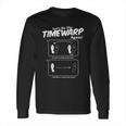 The Rocky Horror Picture Show Time Warp Instructions Long Sleeve T-Shirt